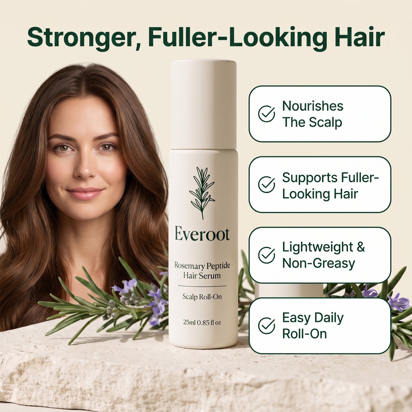 Everoot benefits: nourishes scalp, supports fuller-looking hair